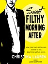 Cover image for Sweet Filthy Morning After